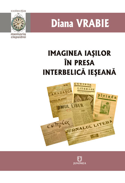 Imaginea Iaşilor în presa interbelică ieşeană