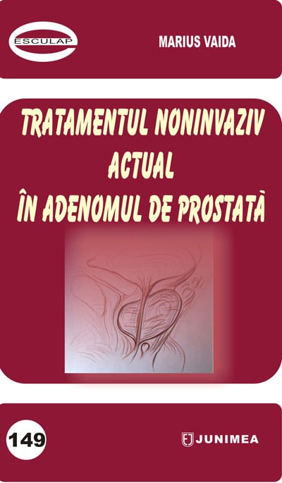 Tratamentul noninvaziv actual în adenomul de prostată