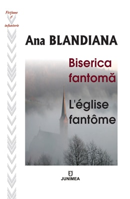 Biserica fantomă / L’église fantôme