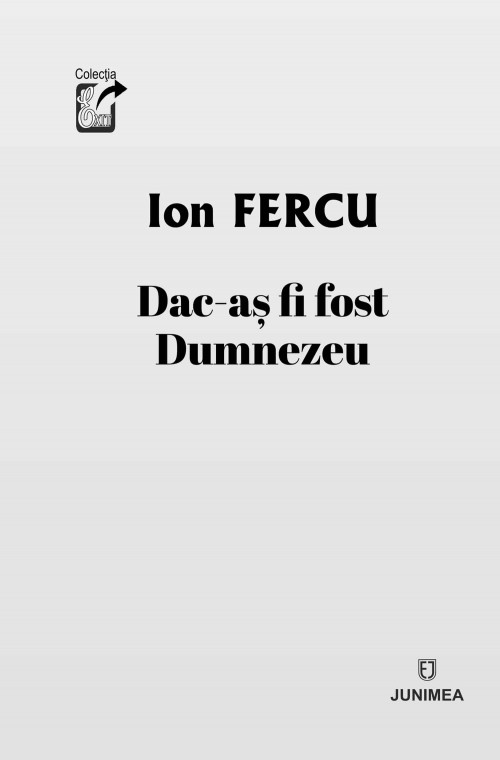 Dac-aş fi fost Dumnezeu