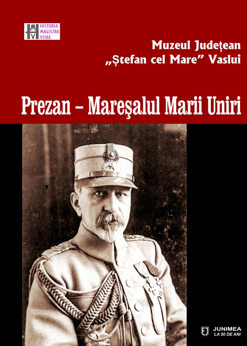 Prezan – Mareșalul Marii Uniri  – volum omagial