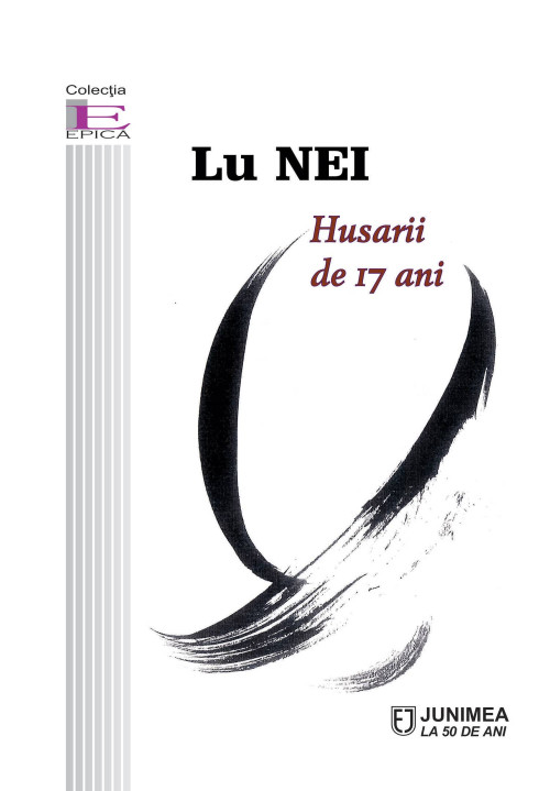 Husarii de 17 ani