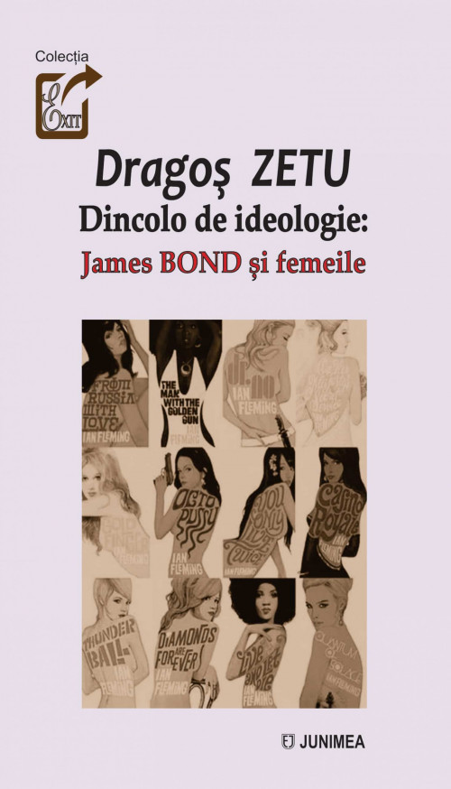Dincolo de ideologie: James Bond şi femeile