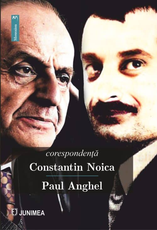 Corespondență Constantin Noica – Paul Anghel