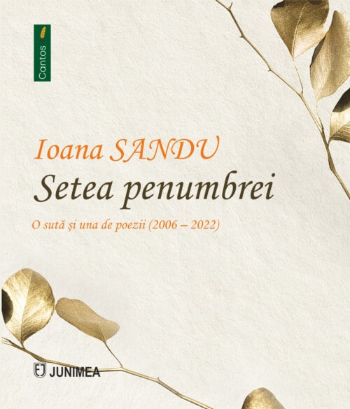 Setea penumbrei. O sută și una de poezii (2004-2022). Antologie